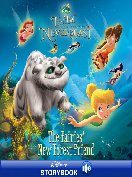 Title details for The Fairies' New Forest Friend: A Disney Read-Along by Disney Books - Available